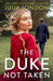 The Duke Not Taken by Julia London
