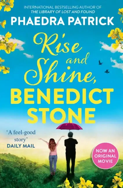 Rise And Shine, Benedict Stone by Phaedra Patrick