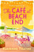 The Cafe At Beach End by RaeAnne Thayne