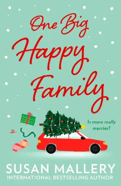 One Big Happy Family by Susan Mallery