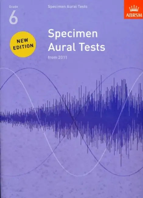 Specimen Aural Tests, Grade 6