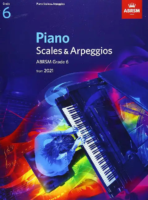 Piano Scales & Arpeggios, ABRSM Grade 6 by ABRSM