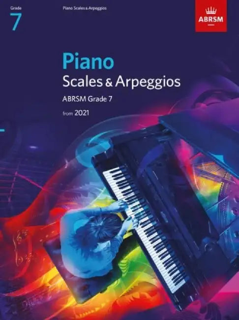 Piano Scales & Arpeggios, ABRSM Grade 7 by ABRSM