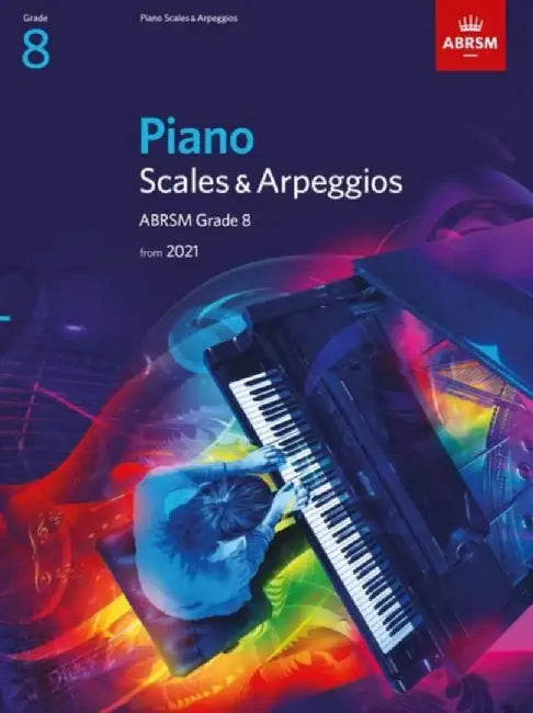 Piano Scales & Arpeggios, ABRSM Grade 8 by ABRSM