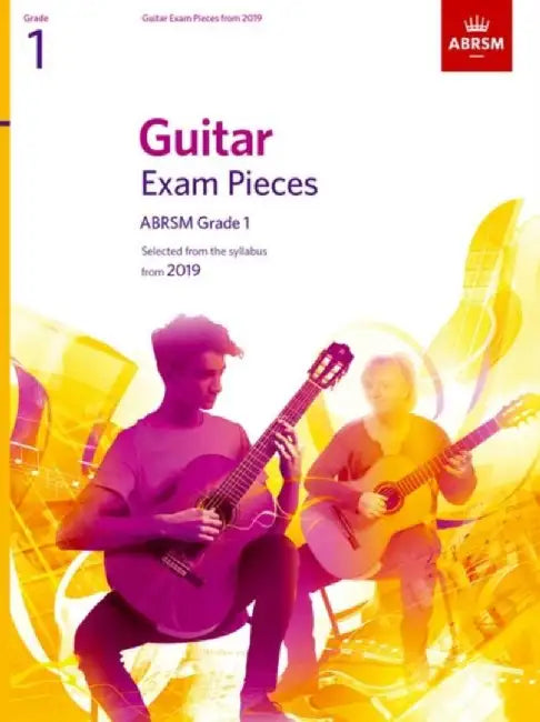 Guitar Exam Pieces from 2019, ABRSM Grade 1 by ABRSM
