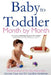 Baby to Toddler Month by Month by Simone Cave