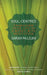 Soul-Centred: Transform Your Life in 8 Weeks with Meditation by Sarah McLean