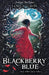 Blackberry Blue and Other Fairy Tales by Jamila Gavin