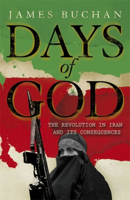 Days Of God by James Buchan