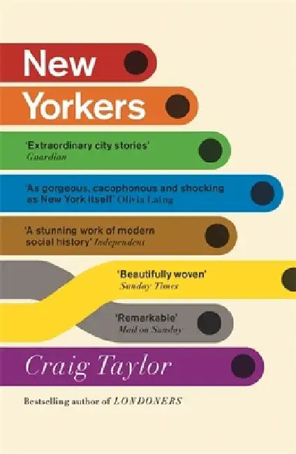 New Yorkers by Craig Taylor