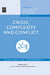 Crisis, Complexity and Conflict by Iwan J. Azis