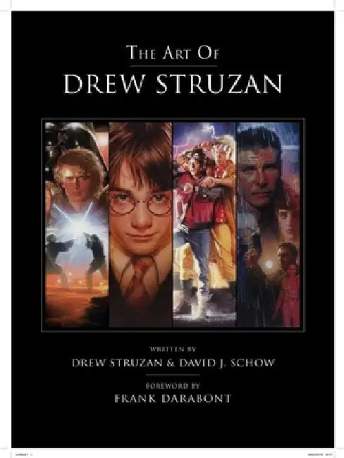 The Art of Drew Struzan by Drew Struzan