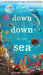 Down Down Down in the Sea by Jonathan Litton