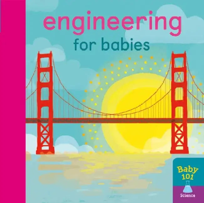 Engineering for Babies by Jonathan Litton
