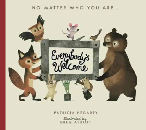 Everybody’s Welcome by Patricia Hegarty