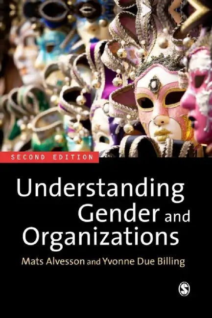 Understanding Gender and Organizations by Mats Alvesson