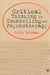Critical Thinking in Counselling and Psychotherapy by Colin Feltham