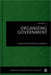 Organizing Government by George Boyne, Dr Rachel Ashworth