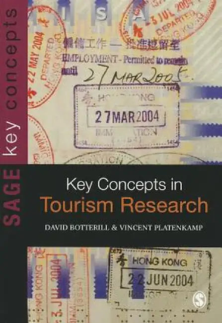 Key Concepts in Tourism Research by David Botterill