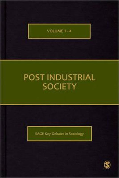 Post Industrial Society by Barry Smart