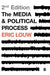 The Media and Political Process by Eric Louw