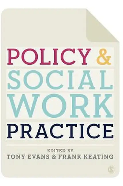 Policy & Social Work Practice by Tony Evans