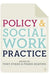 Policy & Social Work Practice by Tony Evans
