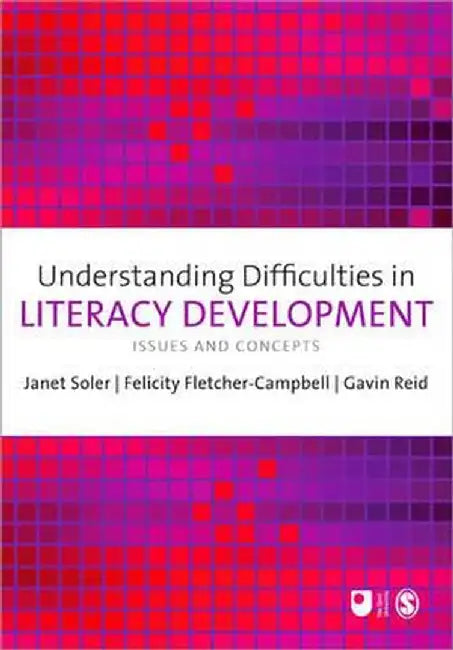 Understanding Difficulties in Literacy Development by Soler