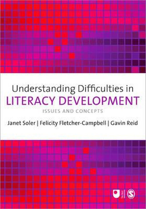 Understanding Difficulties in Literacy Development by Soler