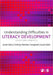 Understanding Difficulties in Literacy Development by Soler