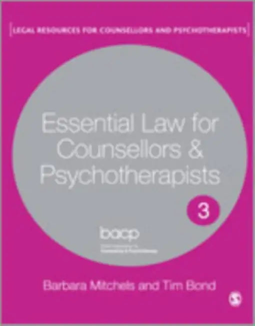 Essential Law for Counsellors and Psychotherapists by Mitchels