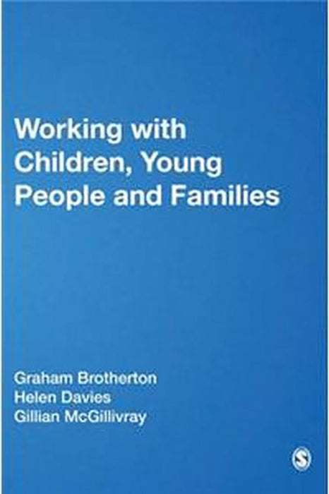 Working with Children Young People and Families