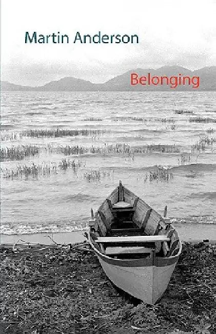 Belonging by Martin Anderson