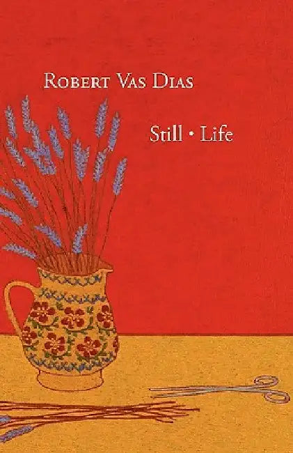 Still [ Life by Robert Vas Dias