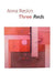 Three Reds by Reckin, Anna
