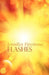 Flashes by Jennifer Firestone