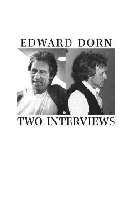 Two Interviews by Edward Dorn