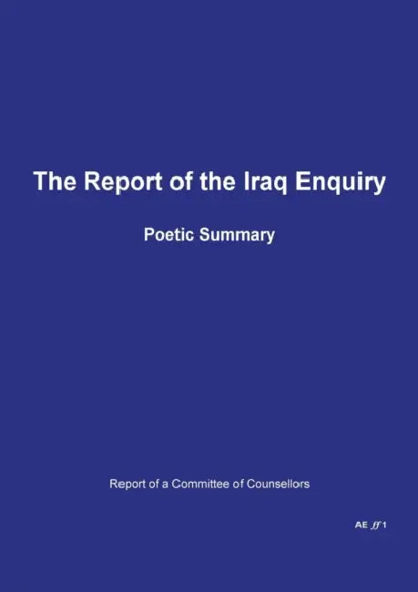 The Report Of The Iraq Enquiry by Amy Evans