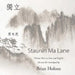 Staunin Ma Lane by Holton, Brian