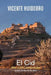 El Cid: Mio Cid Campeador by Vicente Huidobro