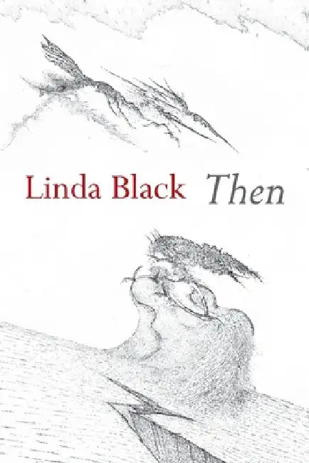 Then by Linda Black