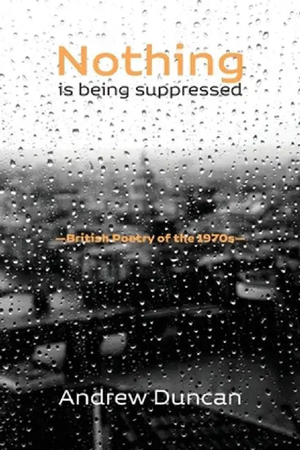 Nothing is being suppressed by Andrew Duncan