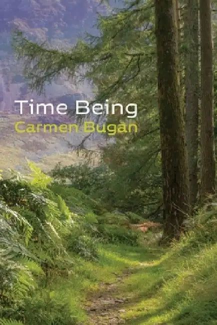 Time Being by Carmen Bugan