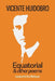 Equatorial and other poems by Vicente Huidobro
