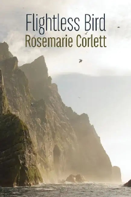 Flightless Bird by Rosemarie Corlett