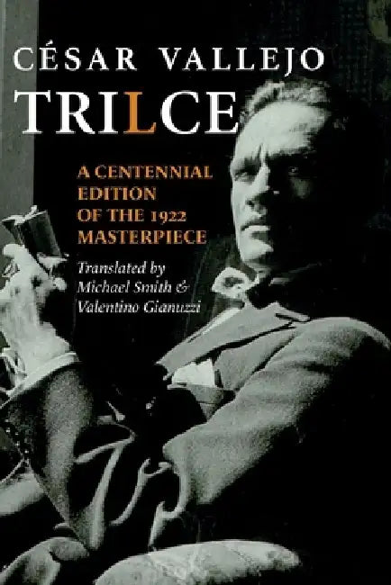 Trilce by Cesar Vallejo
