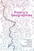 Poetrys Geographies by Zoe Skoulding