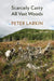 Scarcely Carry All Vast Woods by Peter Larkin