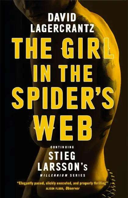 The Girl in the Spider's Web: A Dragon Tattoo story by Mark, Sr. Ward