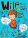 Wilf the Mighty Worrier Saves the World by Georgia Pritchett
